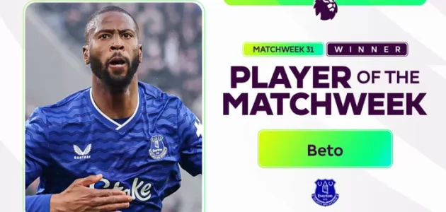 رسميًا: هدفان وتمريرة حاسمة ضد تشيلسي، بيتو لاعب إيفرتون، جائزة أفضل لاعب في الأسبوع 31 من الدوري الإنجليزي الممتاز